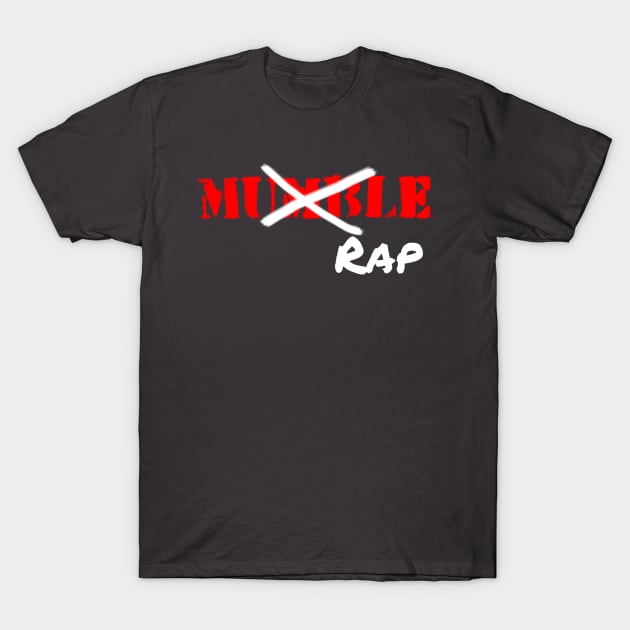 F mumble Rap 2 T-Shirt by RandomShop